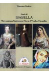 Storie di Isabella: Marcangione; Trastàmara; Morra; D’Avalos; Cabanillas